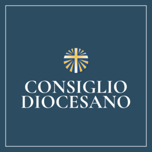 Consiglio diocesano - Definizione terna per l'elezione del Presidente diocesano @ Centro Diocesano - Tivoli