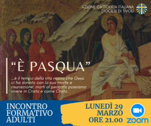 “È Pasqua” • Incontro Formativo Adulti @ Piattaforma Zoom